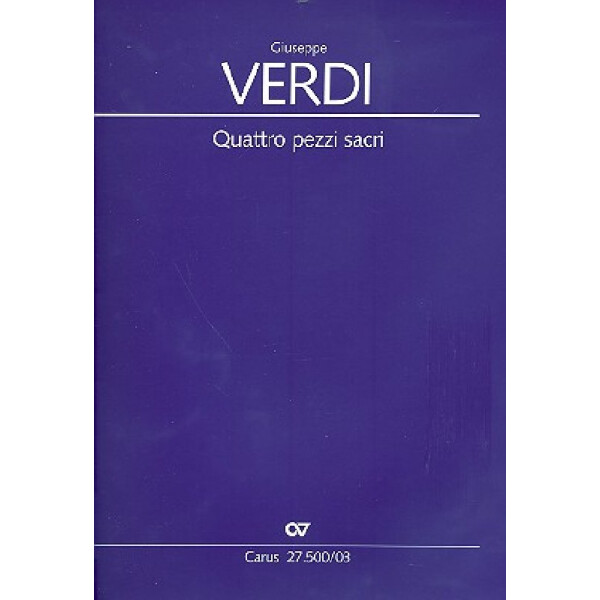 Quattro pezzi sacri für gem Chor (z.T. mit