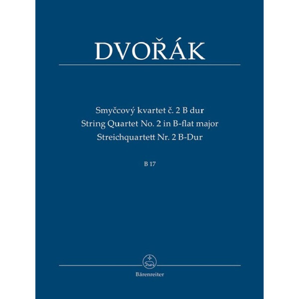 Streichquartett B-Dur Nr.2 B17