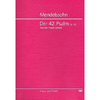 Wie der Hirsch schreit op.42 Psalm 42