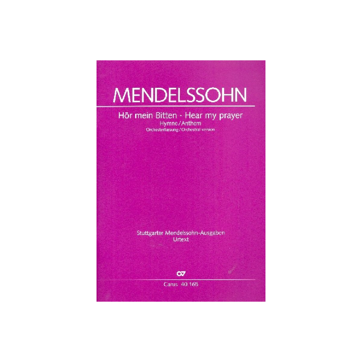 H&ouml;r mein Bitten in der Orchesterfassung