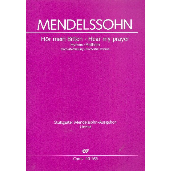 Hör mein Bitten in der Orchesterfassung