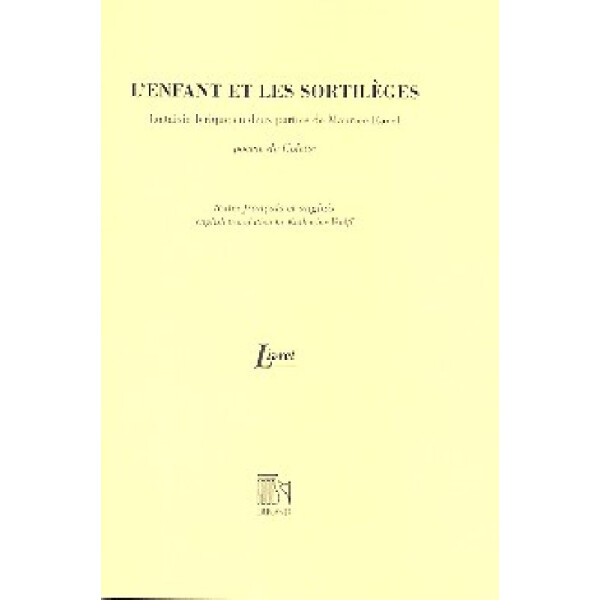 Lenfant et les sortileges fantaisie