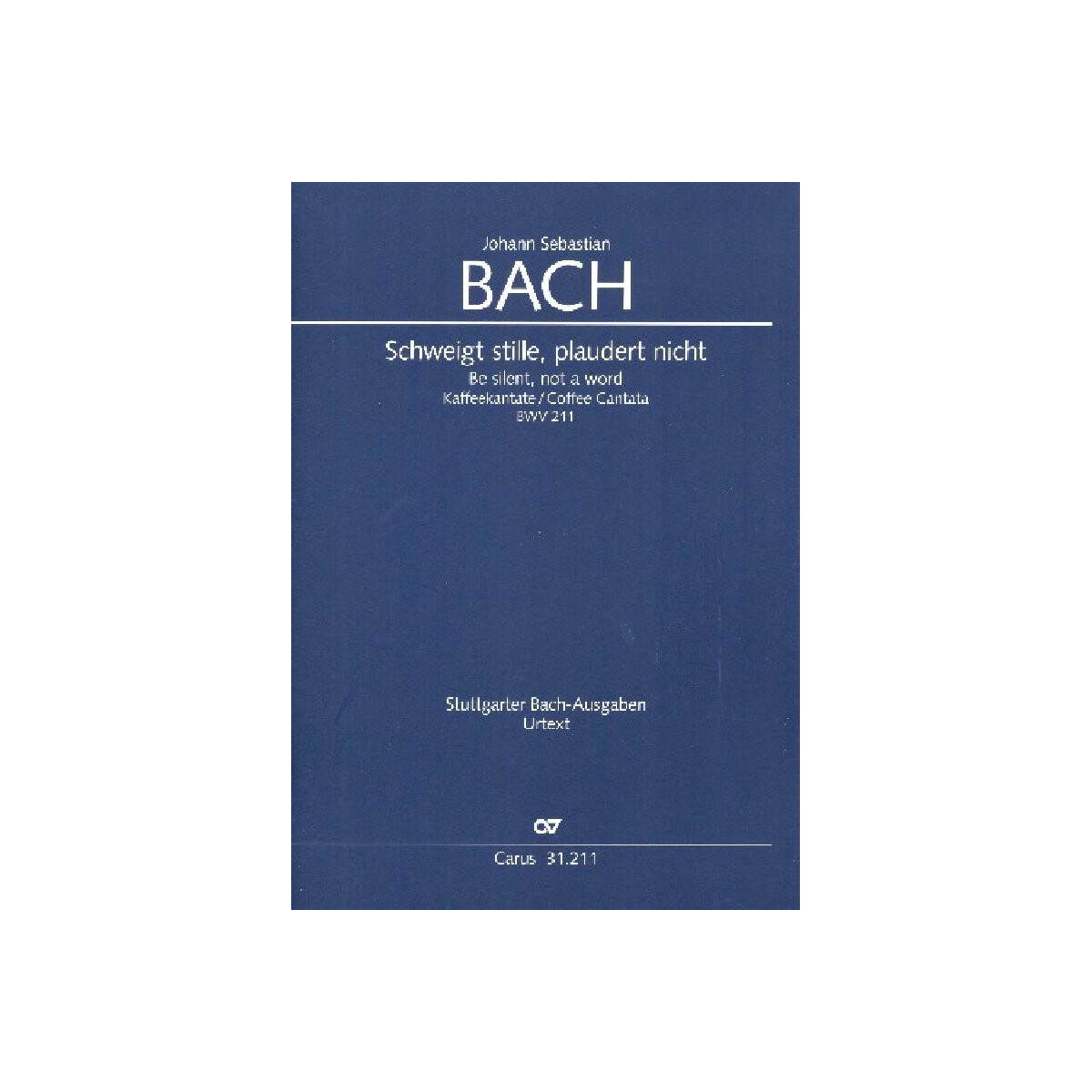 Schweigt stille plaudert nicht