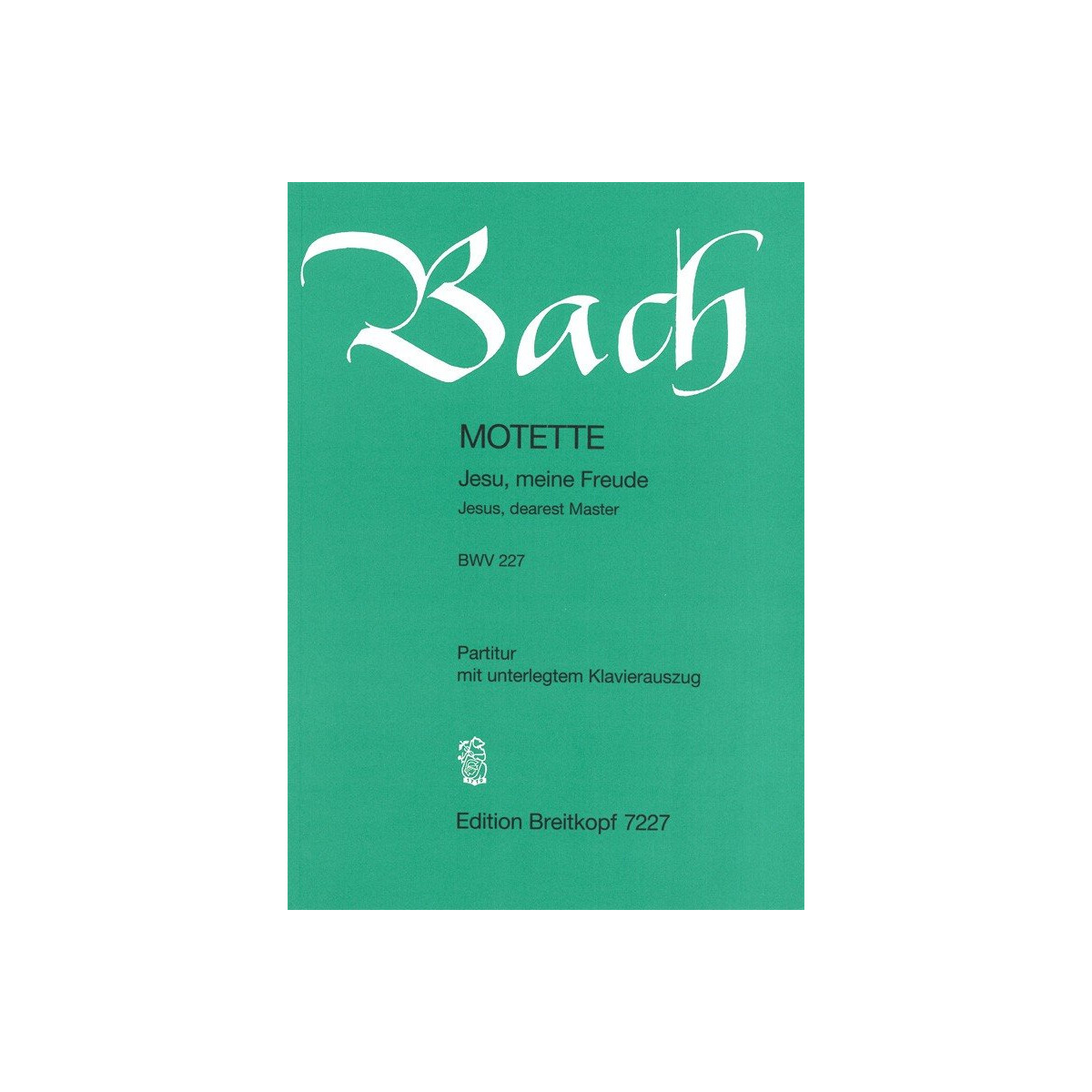 Jesu meine Freude BWV227 - Motette