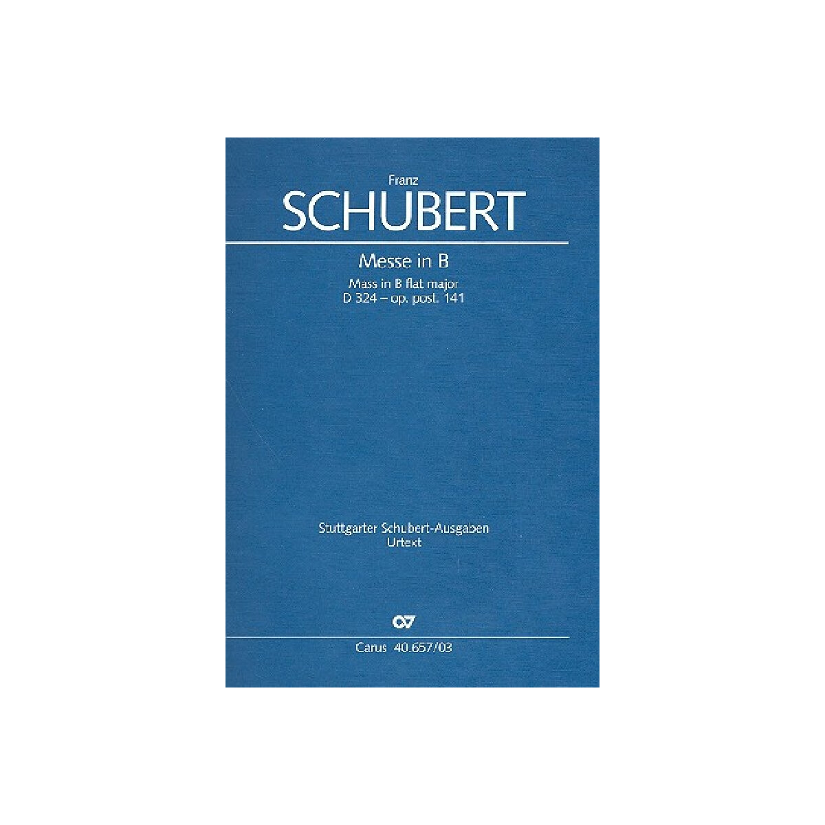 Messe B-Dur D324 op.post.141 für