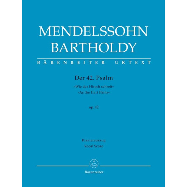 Wie der Hirsch schreit  für Soli, gem Chor