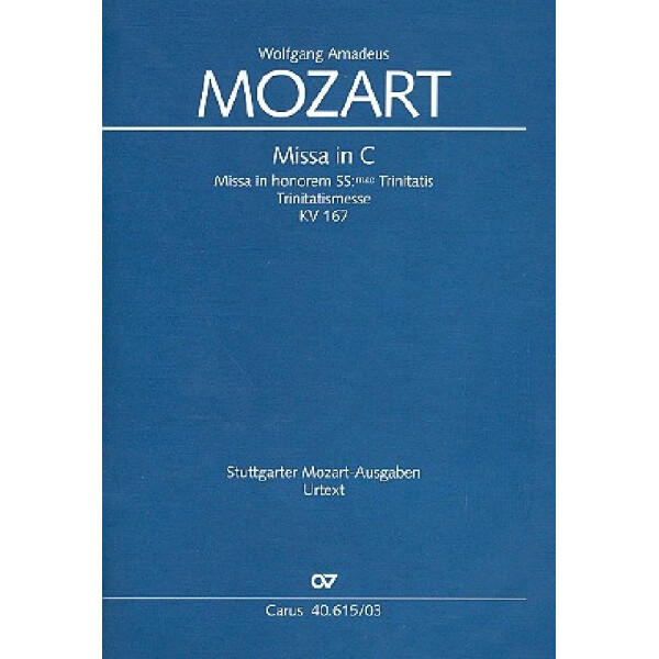 Missa C-Dur KV167 für Soli, Chor