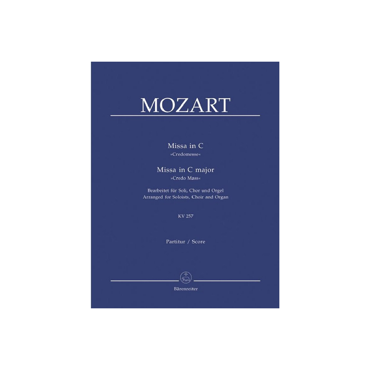 Messe C-Dur KV257 für Soli, Chor