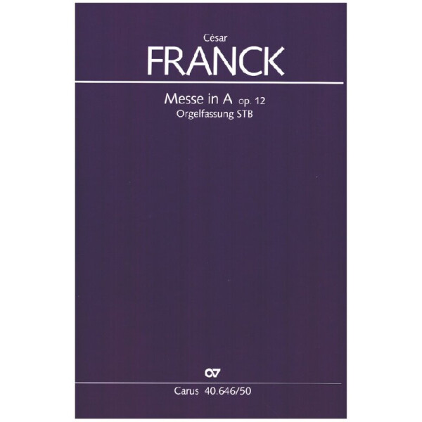 Messe A-Dur op.12 (Orgelfassung)
