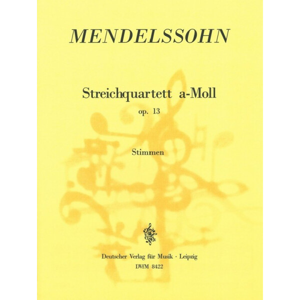 Streichquartett a-Moll op.13