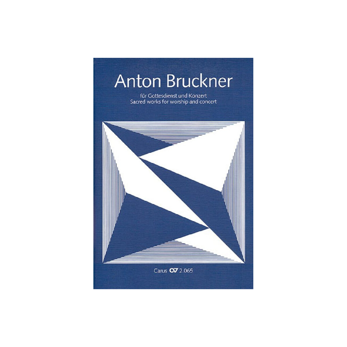 Anton Bruckner für Gottesdienst und Konzert