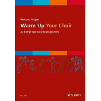 Warm up your Choir