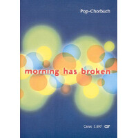 Pop-Chorbuch zum EG: Morning has broken