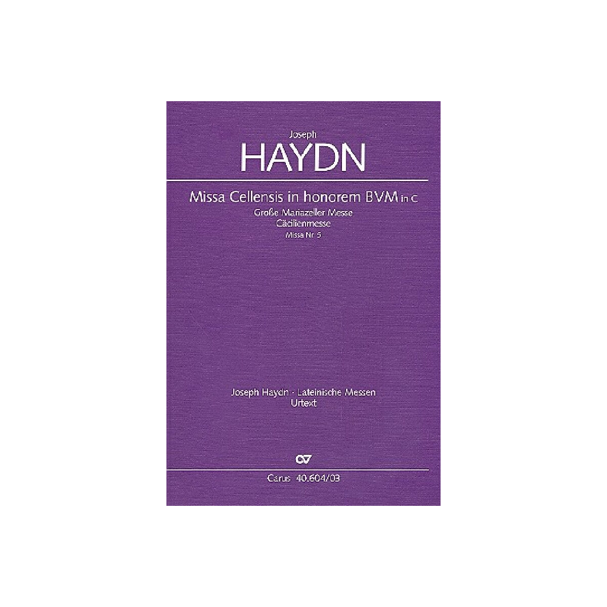 Missa cellensis in honorem BVM C-Dur Hob.XXII:5
