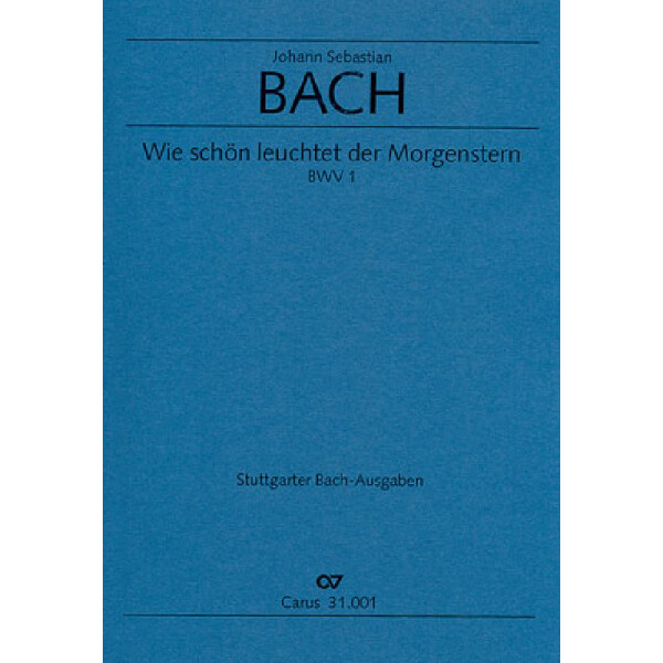 Wie schön leuchtet der Morgenstern