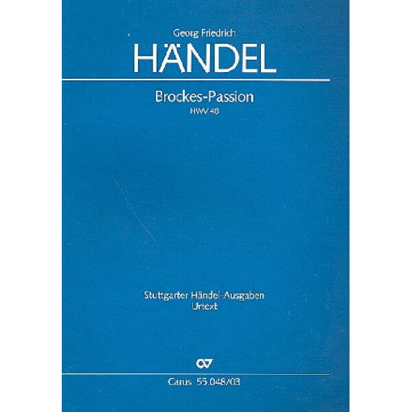 Brockes-Passion HWV48 für Soli,