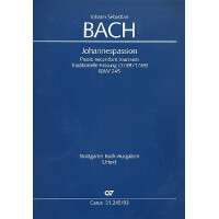 Johannespassion BWV245 (traditionelle Fassung 1739/1749)