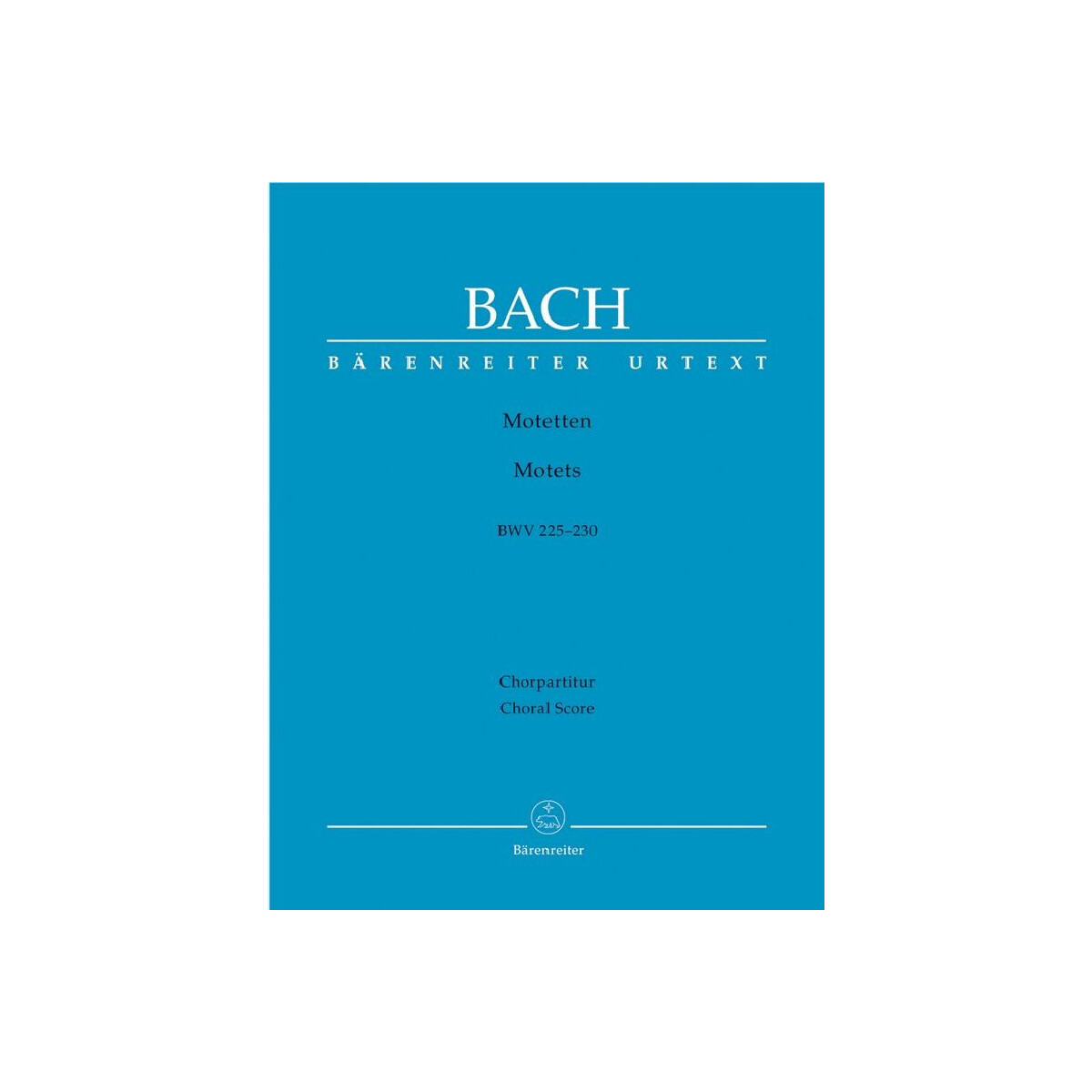 Motetten BWV225-230