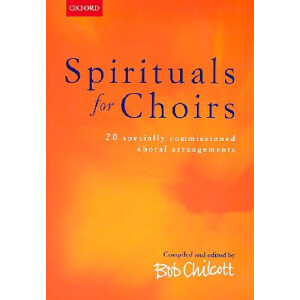 Spirituals for choirs for mixed chorus and piano