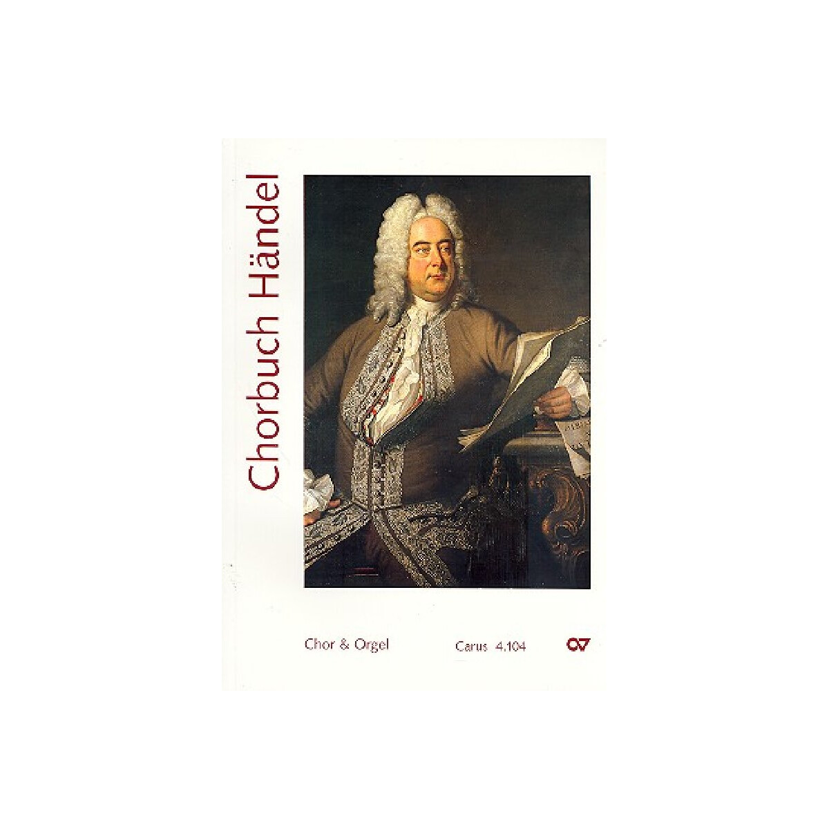 Chorbuch H&auml;ndel f&uuml;r gem Chor und Orgel