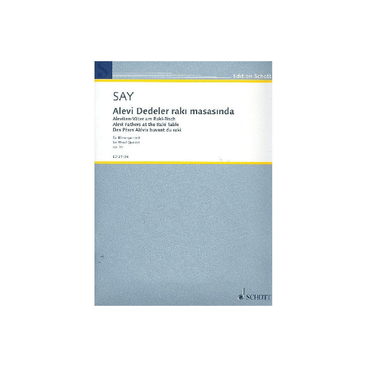 Alevi Dedeler raki masasinda op.35 box