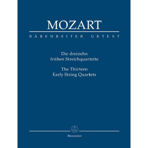 Die 13 frühen Streichquartette