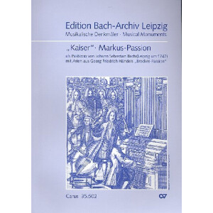 Markus-Passion - als Pasticcio von J.S.Bach mit Arien von...