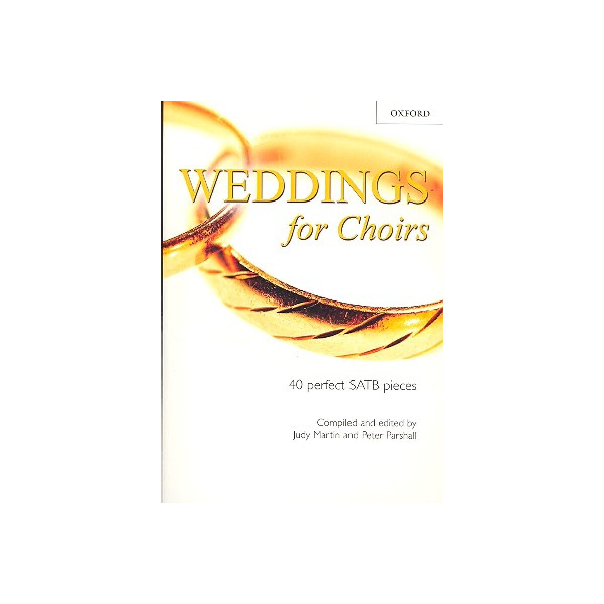 Weddings for Choirs 40 perfect