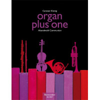 Organ plus one - Abendmahl und Kommunion