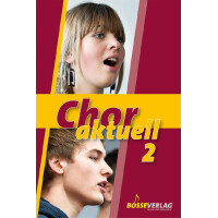 Chor aktuell Band 2 für gem Chor