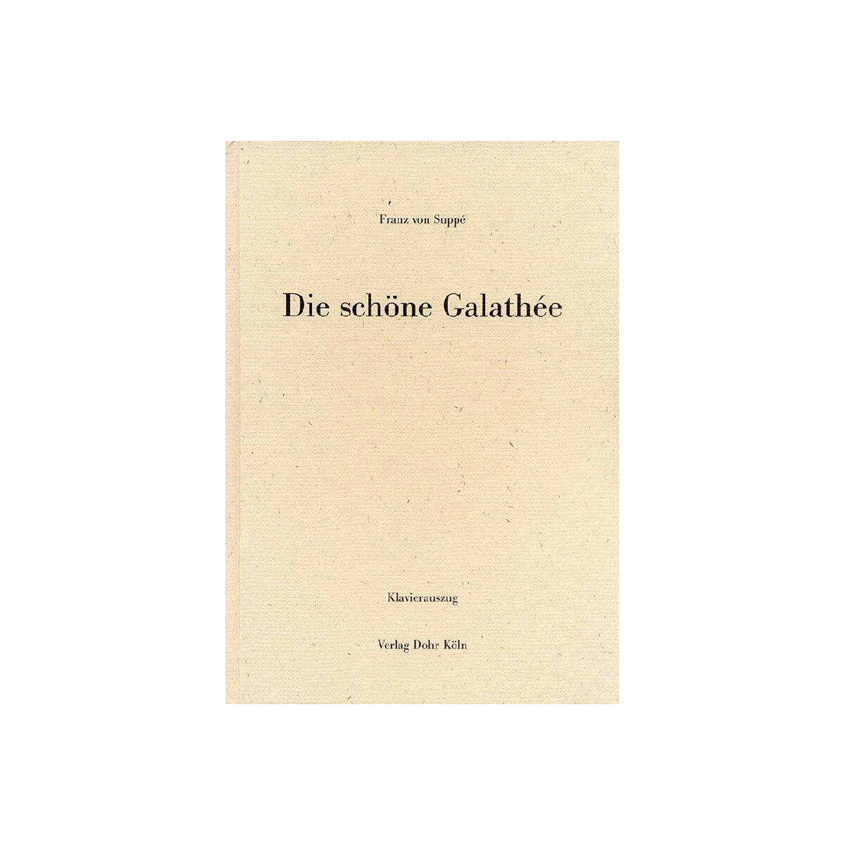 Die schöne Galathee