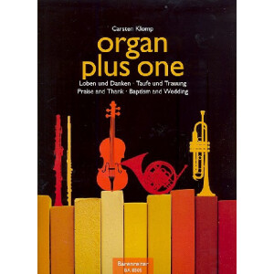 Organ plus one - Loben und Danken / Taufe und Trauung
