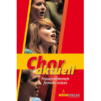 Chor aktuell Frauenstimmen für Frauenchor