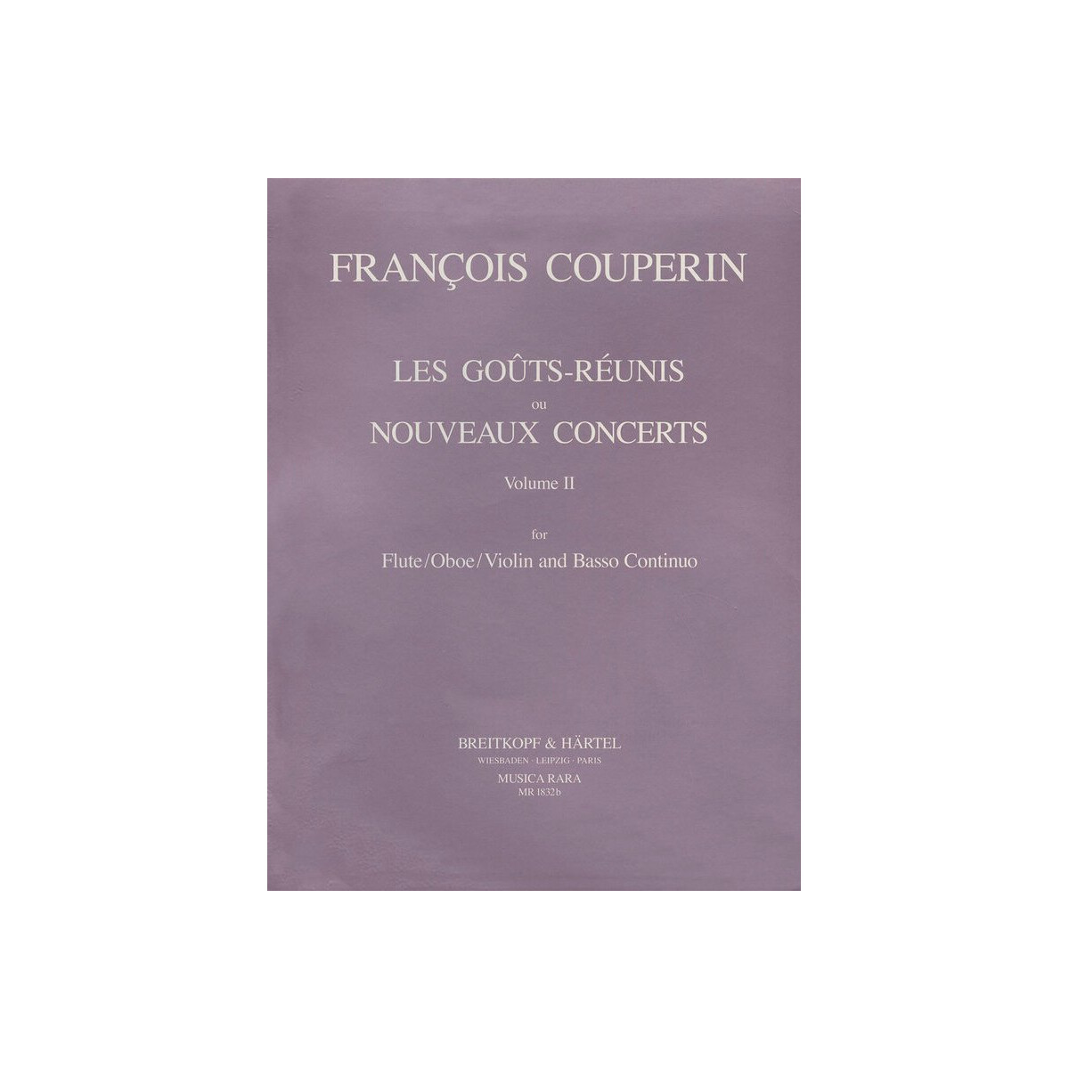 Les gouts-reunis (nouveaux concertos) vol.2 (nos.9-14)