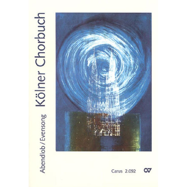 Kölner Chorbuch - Abendlob