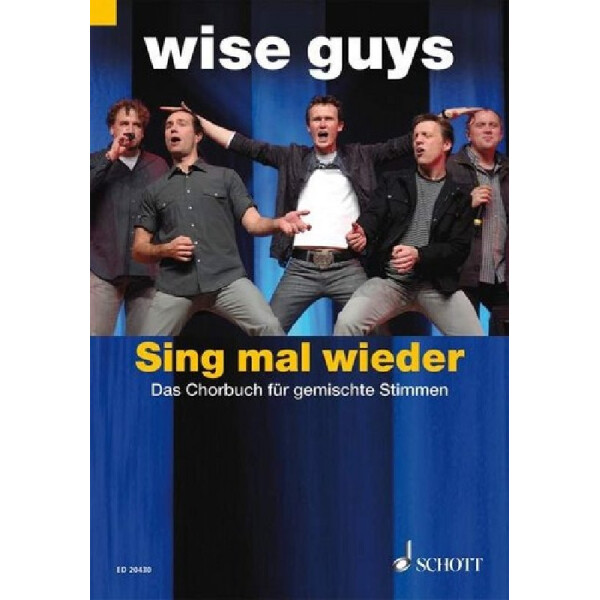 Wise Guys - Sing mal wieder