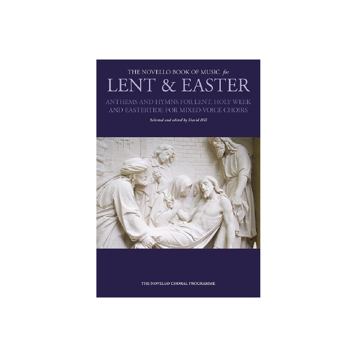 The Novello Book of Music for Lent and Easter