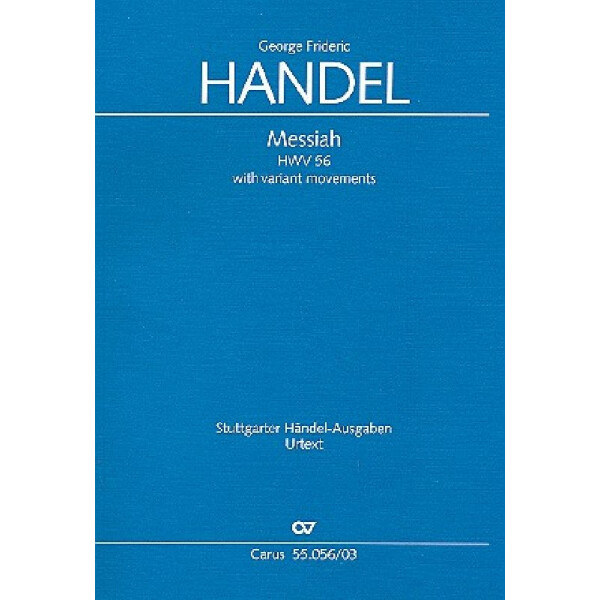 The Messiah HWV56 (with variant Movements)