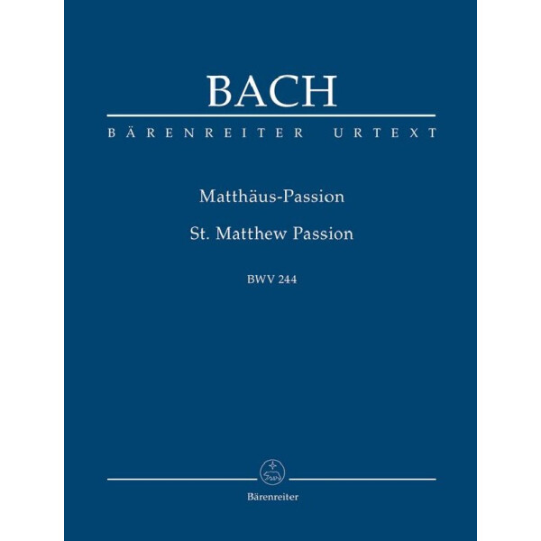 Matthäus-Passion BWV244