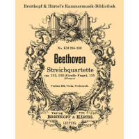 Streichquartette op.132 op.133 (Große Fuge) op.135