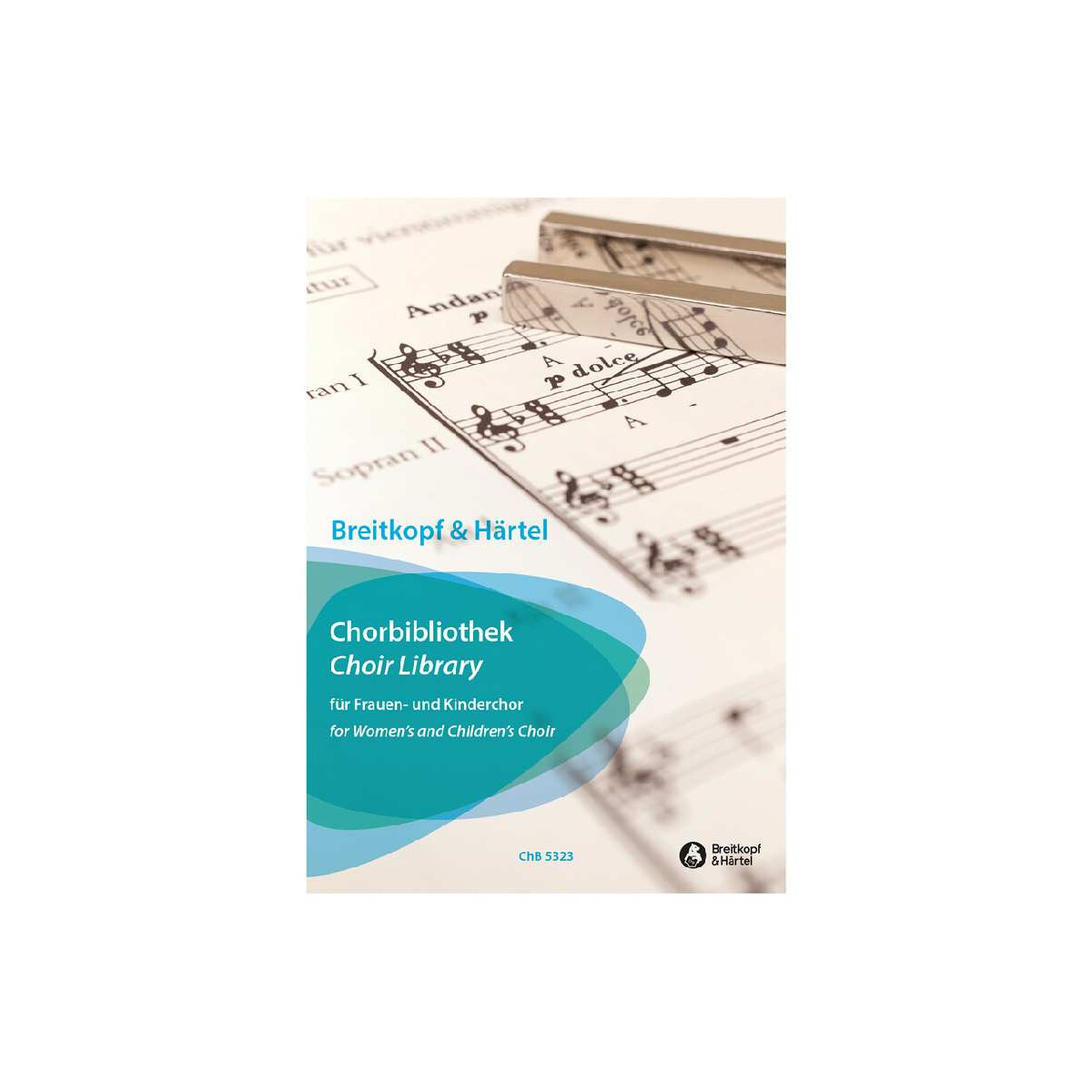 Breitlkopf und Härtel Chorbibliothek