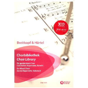Breitkopf und Härtel Chorbibliothek - Geistliches...