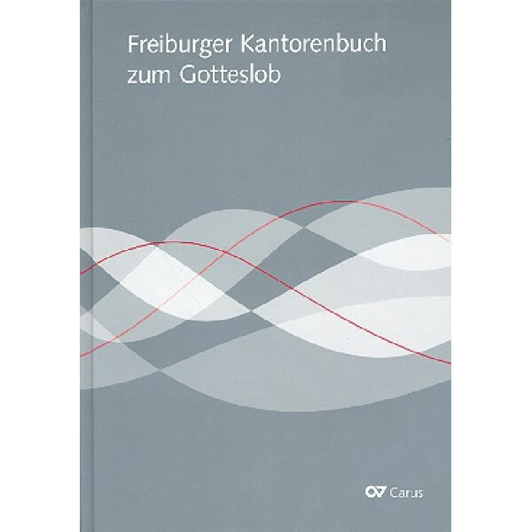 Freiburger Kantorenbuch zum Gotteslob (2013)