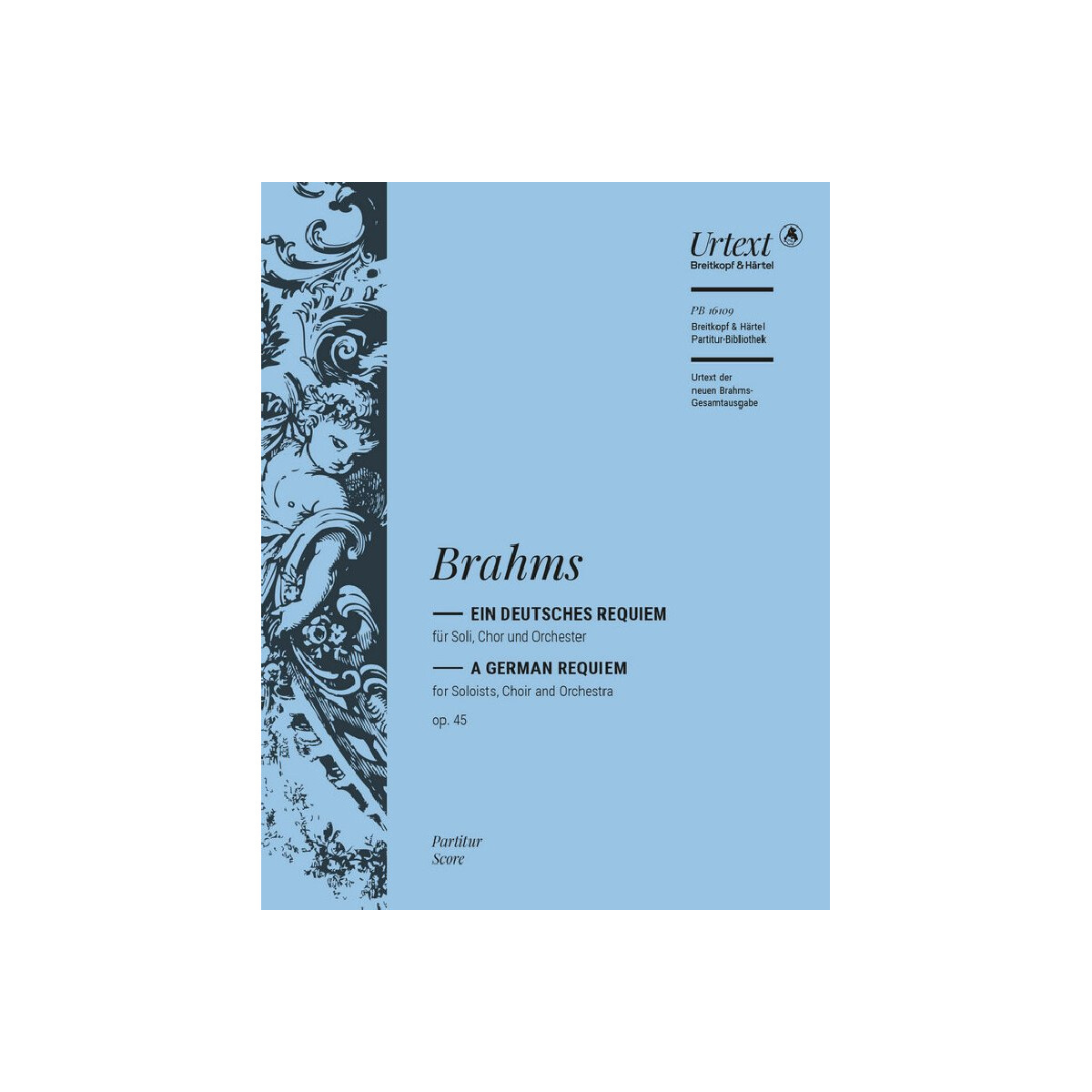 Ein deutsches Requiem op.45