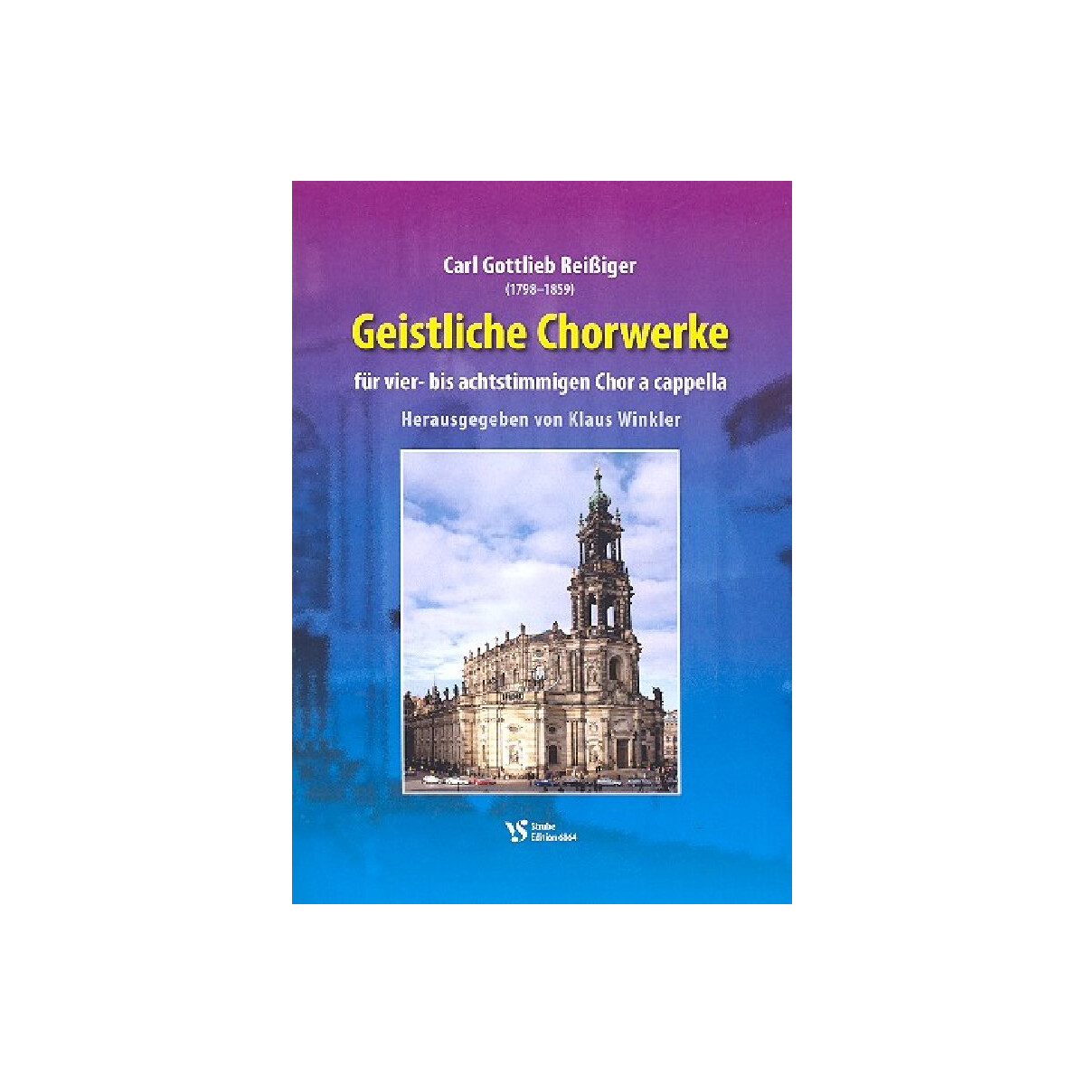 Geistliche Chorwerke