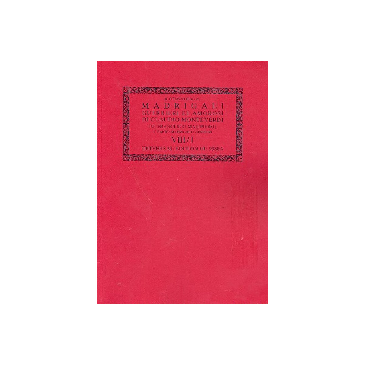 Madrigali vol.8 Canti guerrieri