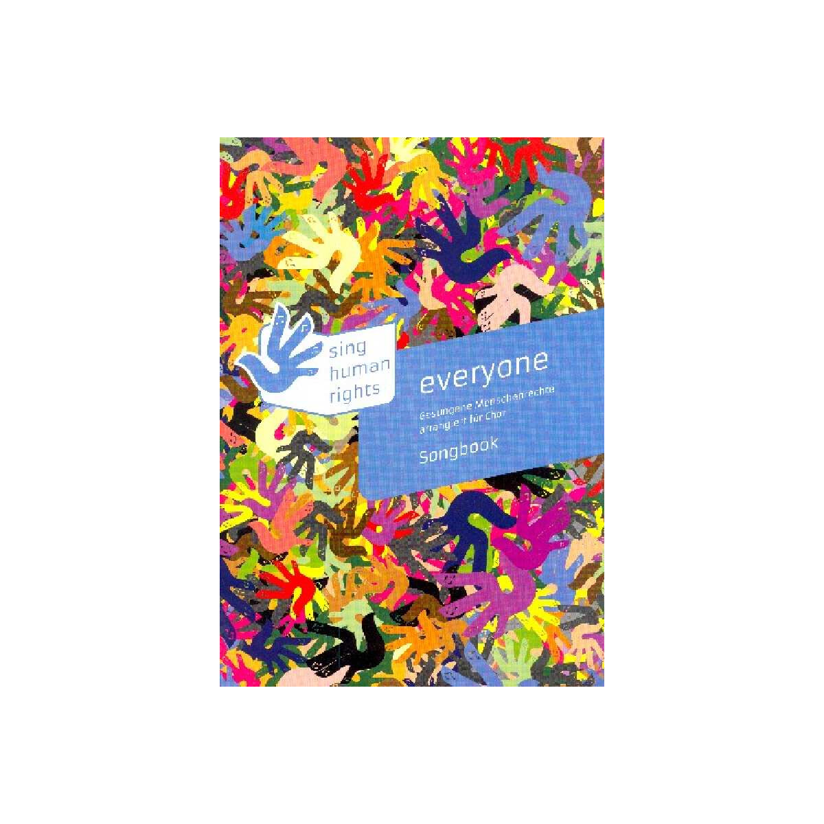 Everyone Gesungene Menschenrechte