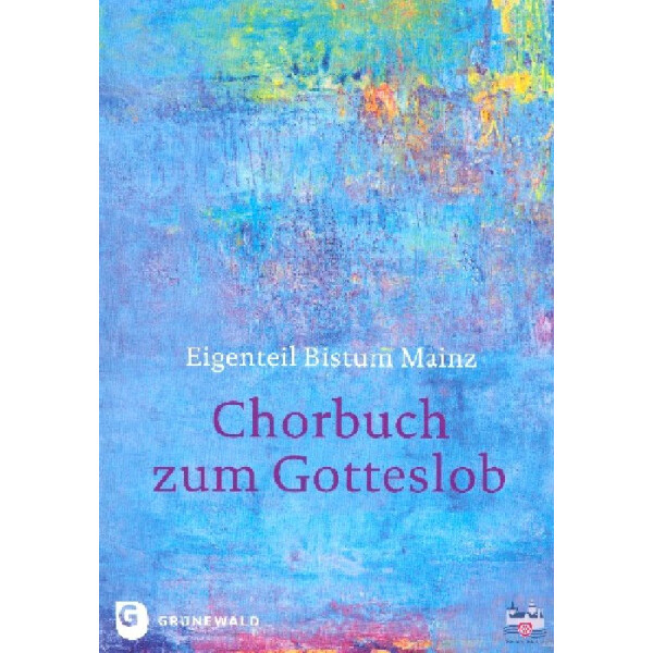 Chorbuch zum Gotteslob - Eigenteil Bistum Mainz