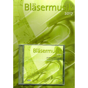 Bläsermusik 2017 (+CD)
