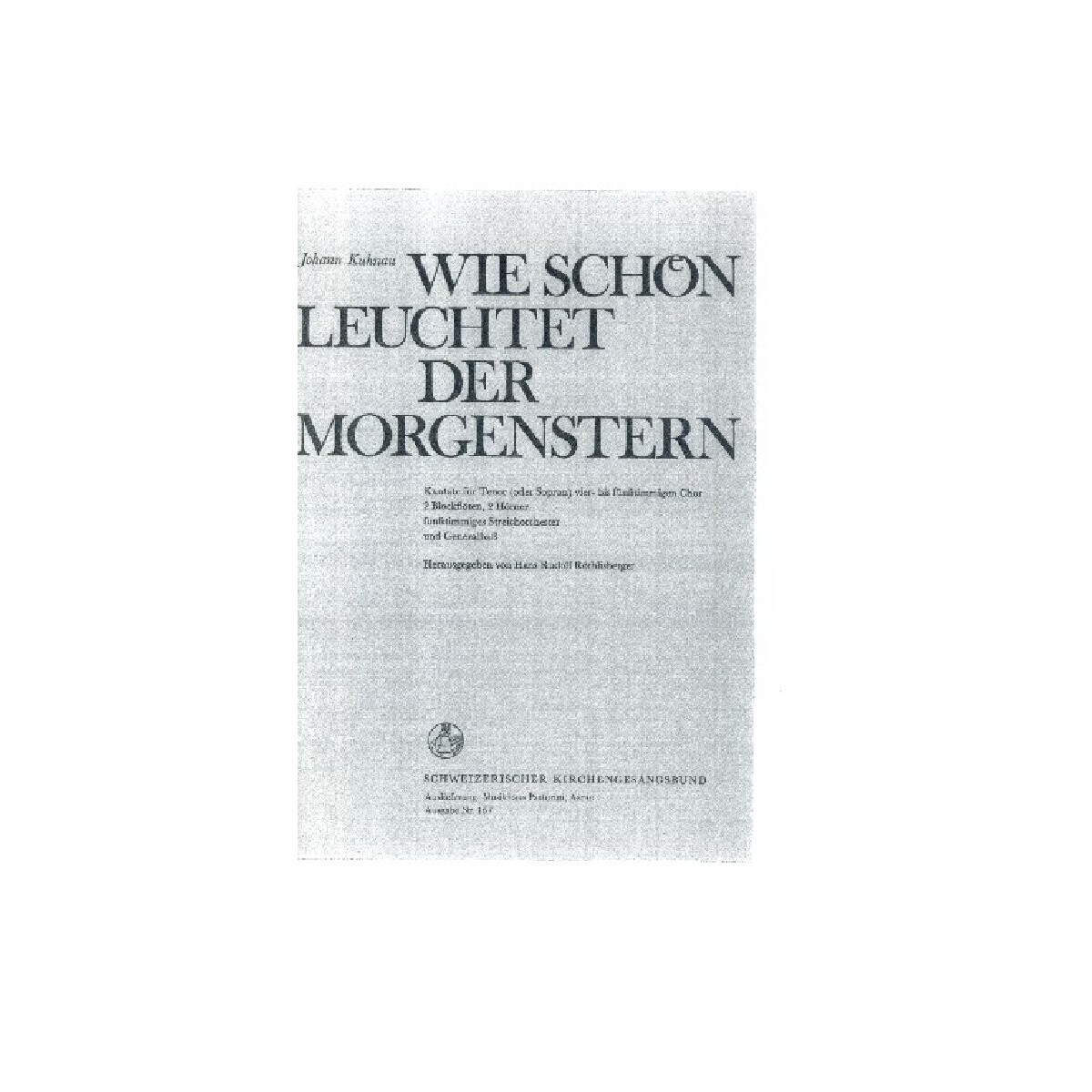 Wie schön leuchtet der Morgenstern